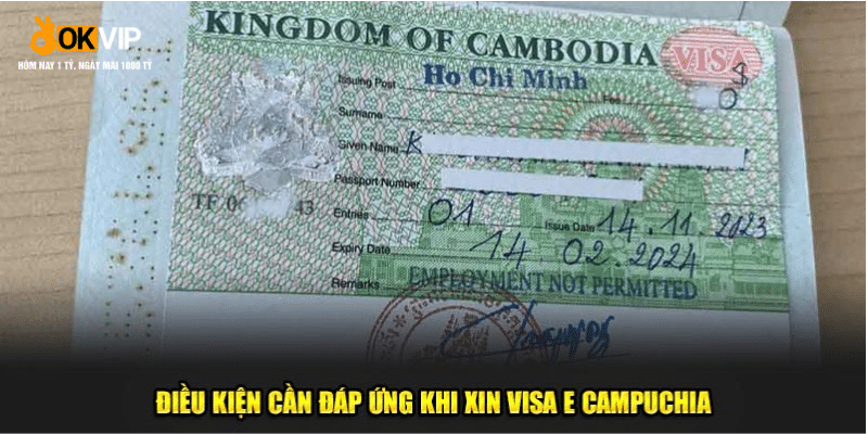 điều kiện xin visa e campuchia