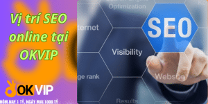 seo online tại okvip